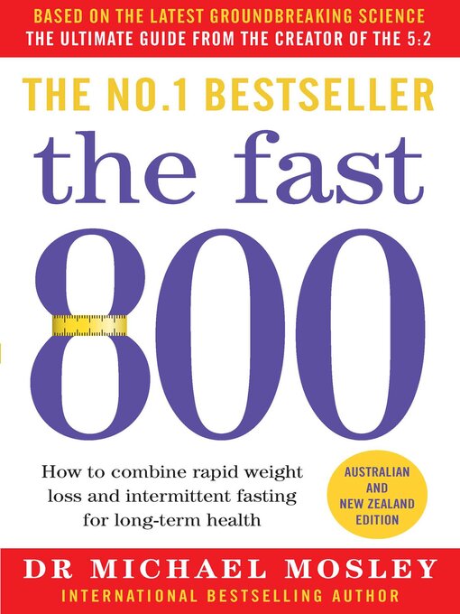 Title details for The Fast 800 by Dr Michael Mosley - Wait list